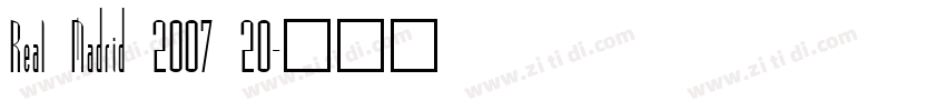 Real Madrid 2007 20字体转换